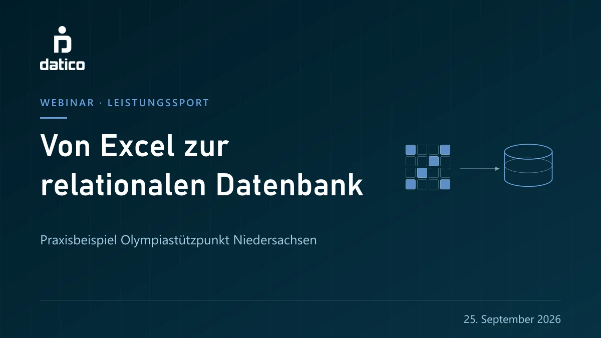 Von Excel zur relationalen Datenbank – zukunftsfähig im Leistungssport